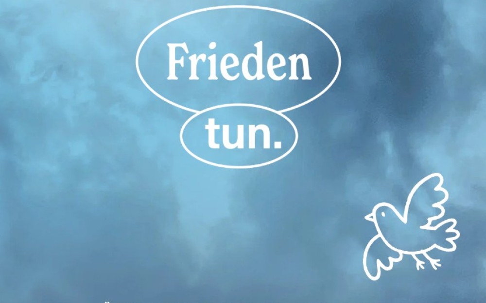 FRIEDEN
                                                TUN. stellt Fragen – widersprüchlich, politisch, persönlich. 