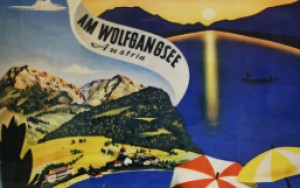 Plakat der Ausstellung "Sehnsuchtsorte" zeigt eine
                                 altes Tourismusplakat von Strobl